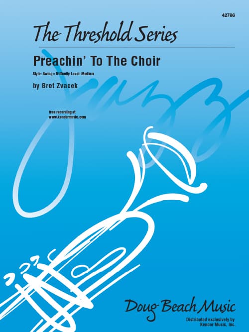 Preachin' To The Choir