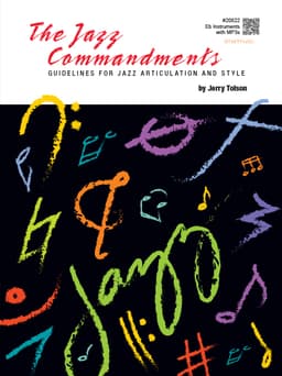 Jazz Commandments, The (Guidelines For Jazz Articulation And Style) - Eb Instruments with MP3s