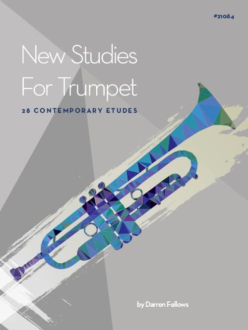 New Studies For Trumpet, 28 Contemporary Etudes