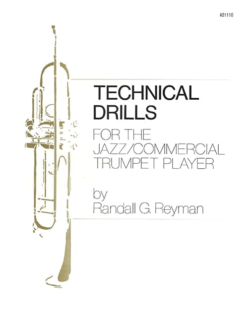 Technical Drills For The Jazz/Commercial Trumpet Player