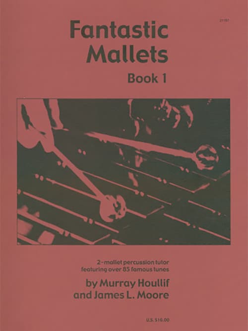 Fantastic Mallets, Book 1