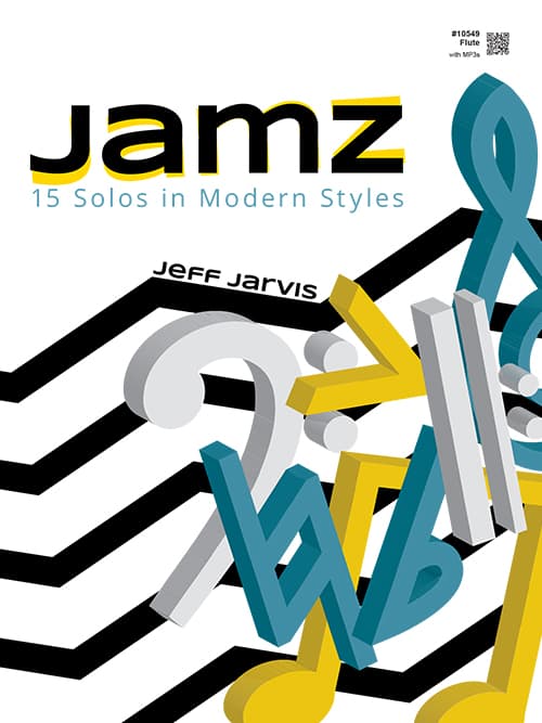Jamz (15 Solos in Modern Styles) - Flute with MP3s