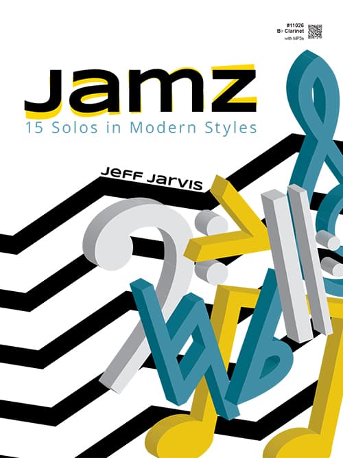 Jamz (15 Solos in Modern Styles) - Bb Clarinet with MP3s