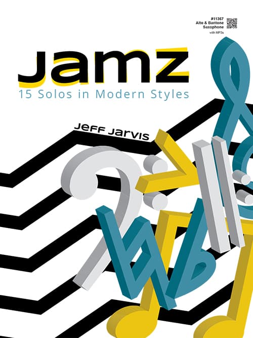 Jamz (15 Solos in Modern Styles) - Alto & Baritone Saxophone with MP3s