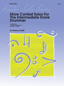 More Contest Solos For The Intermediate Snare Drummer