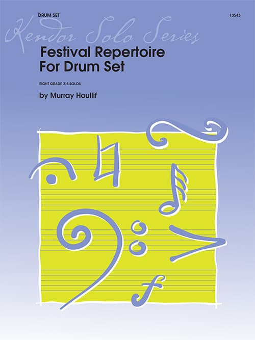 Festival Repertoire For Drum Set