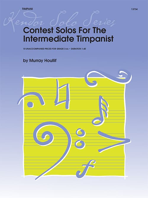 Contest Solos For The Intermediate Timpanist