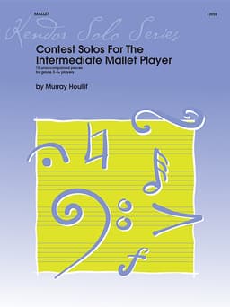 Contest Solos For The Intermediate Mallet Player