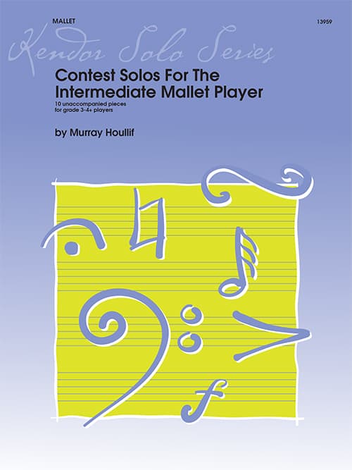 Contest Solos For The Intermediate Mallet Player