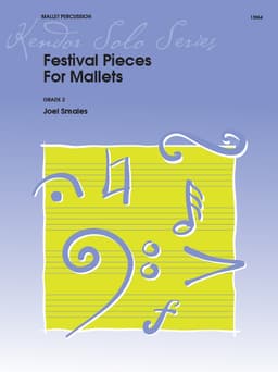 Festival Pieces For Mallets