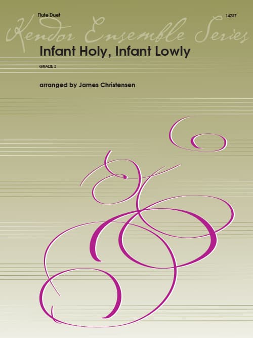 Infant Holy, Infant Lowly