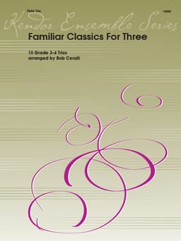 Familiar Classics For Three