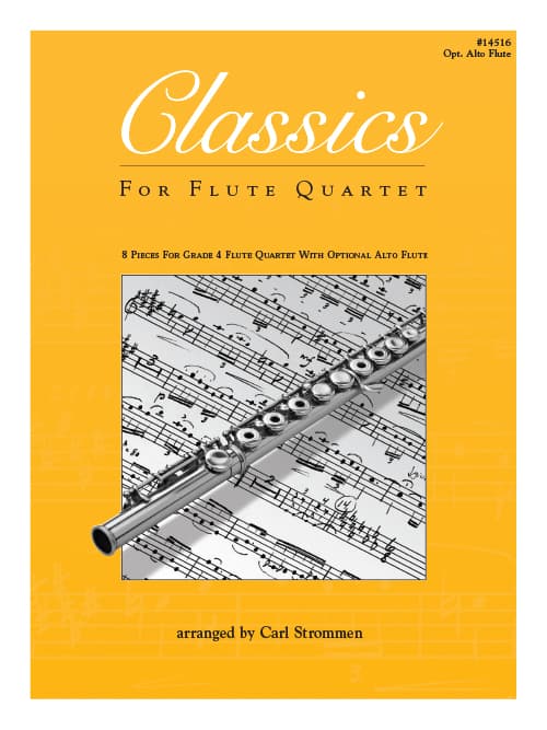 Classics For Flute Quartet - opt. Alto Flute