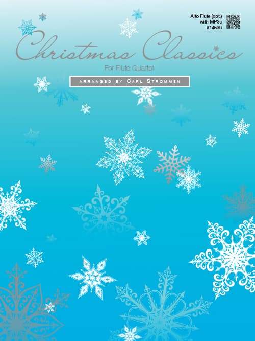 Christmas Classics For Flute Quartet - Alto Flute (opt.) with MP3s