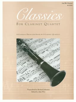 Classics For Clarinet Quartet - 2nd Bb Clarinet