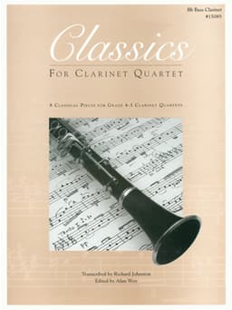 Classics For Clarinet Quartet - Bb Bass Clarinet