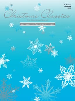 Christmas Classics For Saxophone Quartet - Eb Baritone Saxophone