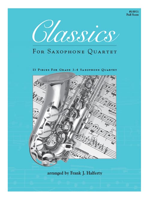 Classics For Saxophone Quartet (Score)