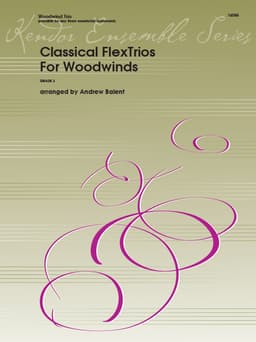 Classical FlexTrios For Woodwinds