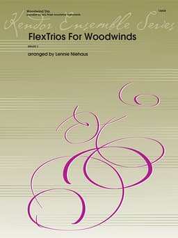 FlexTrios For Woodwinds (playable by any three woodwind instruments)