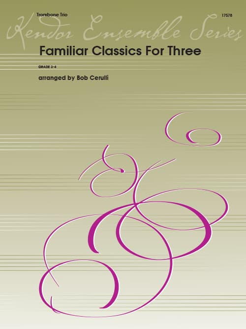 Familiar Classics For Three