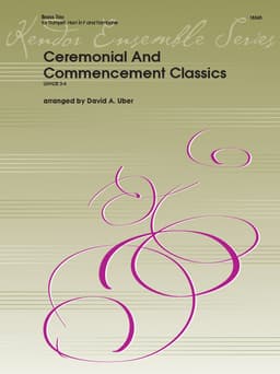 Ceremonial And Commencement Classics