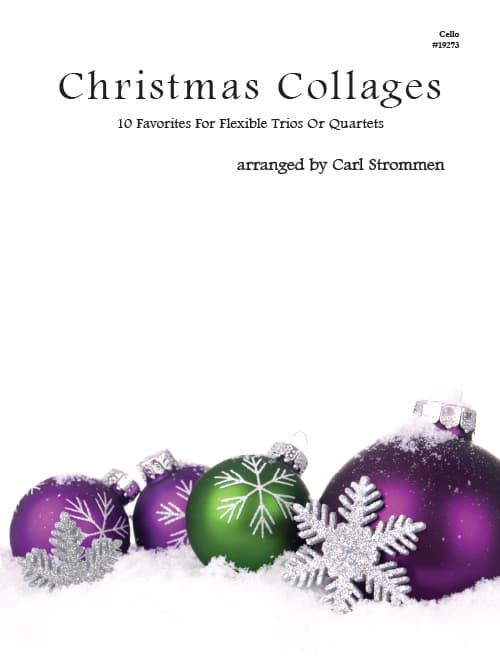 Christmas Collages - Cello