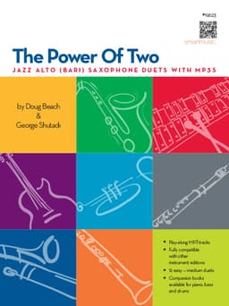 Power Of Two, The - Jazz Alto (Bari) Saxophone Duets With MP3s