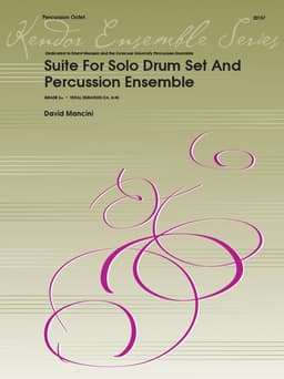 Suite For Solo Drum Set & Percussion Ensemble