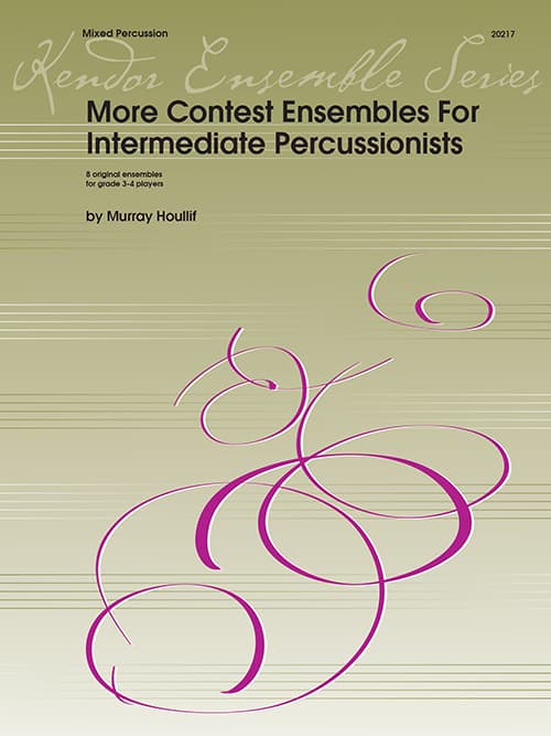More Contest Ensembles For Intermediate Percussionists