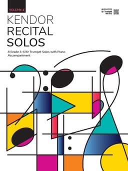 Kendor Recital Solos, Volume 2 - Bb Trumpet With Piano Accompaniment & MP3's