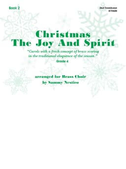 Christmas The Joy & Spirit - Book 2 - 2nd Trombone
