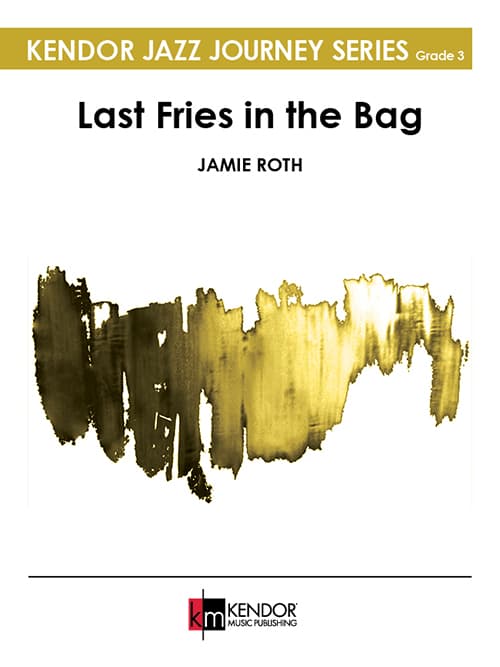 Last Fries in the Bag (Score)