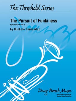 The Pursuit of Funkiness